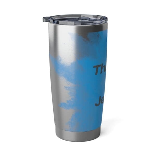 Thirsty for Jesus Stainless Steel, 20oz Vagabond Tumbler
