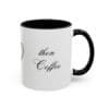 17389149100350534826_2048.jpeg 1st Jesus Then Coffee 11oz, C-handle Accent Coffee Mug