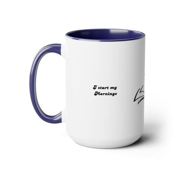 I I Start My Mornings with Jesus Two-Tone, 15oz Coffee Mugs