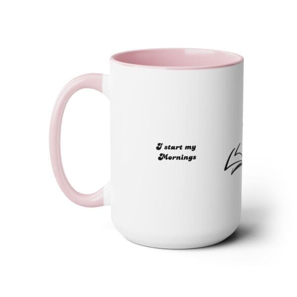 I I Start My Mornings with Jesus Two-Tone, 15oz Coffee Mugs